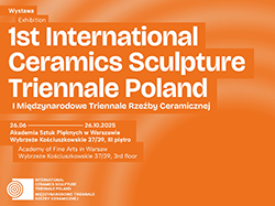 The 1st International Ceramics Sculpture Triennale Poland ICST
